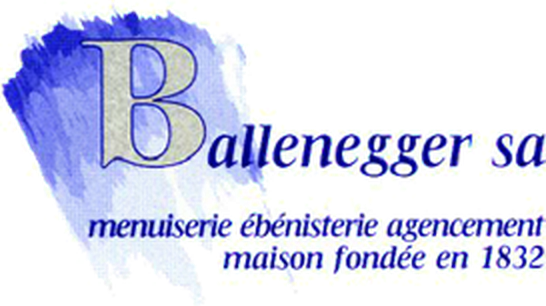 Ballenegger SA, menuiserie, ébénisterie, agencement, maison fondée en 1832